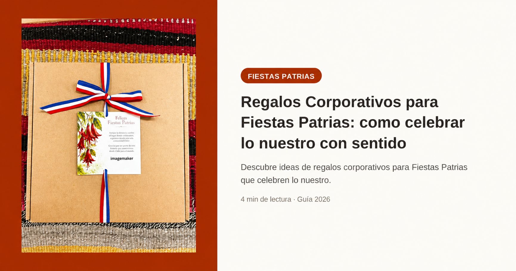 Regalos corporativos para Fiestas Patrias: cómo celebrar lo nuestro con sentido